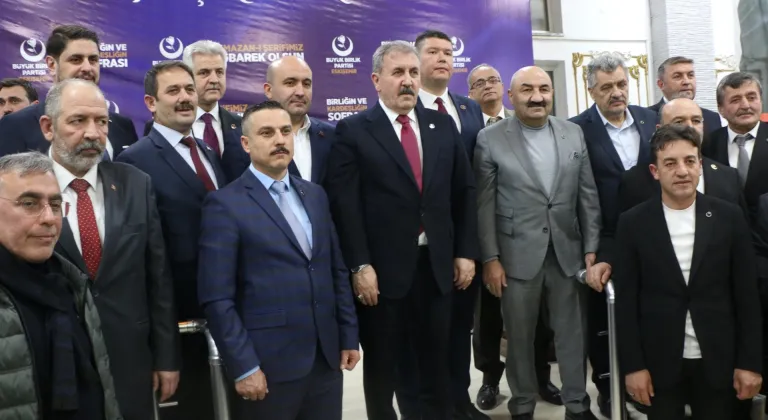 BBP Genel Başkanı Destici, Eskişehir'de iftar programında konuştu: