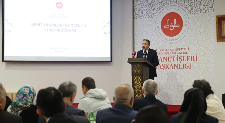 Diyanet İşleri Başkanı Arpaguş şehit yakınları ve gazilerle iftarda buluştu: