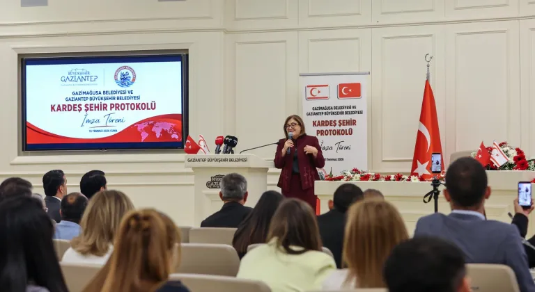 Gaziantep ile Gazimağusa "kardeş şehir" oldu