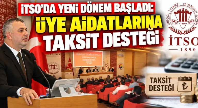 İTSO’da yeni dönem başladı: Üye aidatlarına taksit desteği