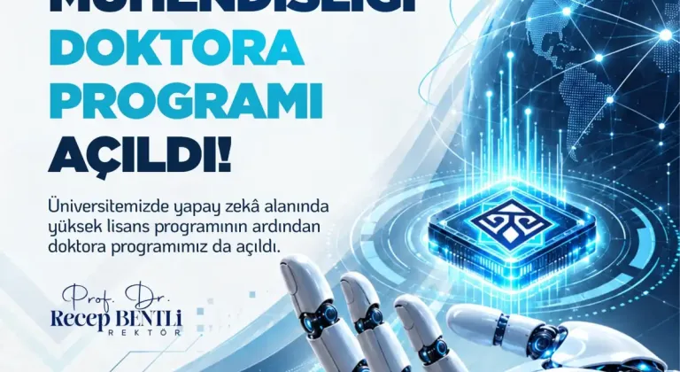 Malatya’da bir ilk: Yapay Zekâ Mühendisliği Doktora Programı açıldı