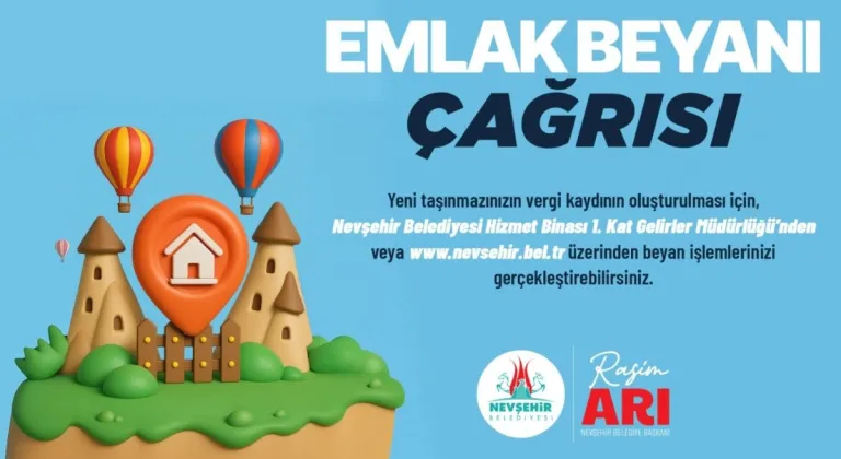 Nevşehir Belediyesi’nden 2026 Emlak Vergisi Beyanı Hatırlatması
