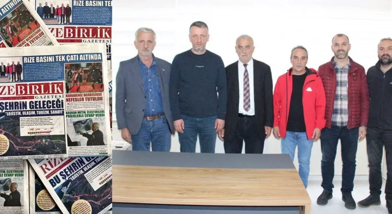 Rize'de yazılı basın tek çatıda birleşti