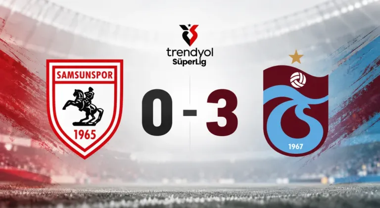 Samsunspor 0-3 Trabzonspor: Karadeniz derbisinde net galibiyet