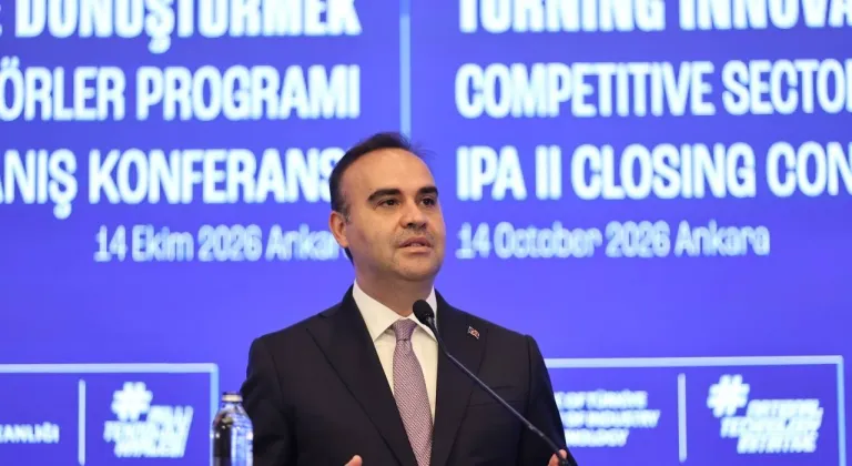 Sanayi ve Teknoloji Bakanı Kacır, IPA II Dönemi Kapanış Konferansı'nda konuştu: